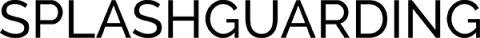 Splashguarding